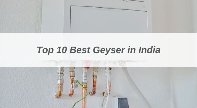 best geyser in india